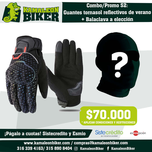 Combo/Promo S2: 1 PAR Guantes tornasol reflectivos de verano + 1 Balaclava a elección